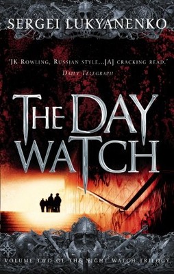 The Day Watch: (Night Watch 2): 2/3, Vasiliev, Vladimir, Used; Good Book