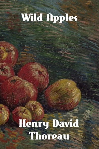 Henry David Thoreau | Wild Apples | Taschenbuch | Englisch (2023) | Binker North-image