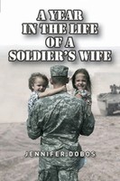 Jennifer Dobos | A Year In The Life Of A Soldier's Wife | Taschenbuch | Englisch