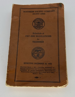 #ad Southern Pacific Company Schedule of Pay and Regulations for Trainmen 1959 $12.99