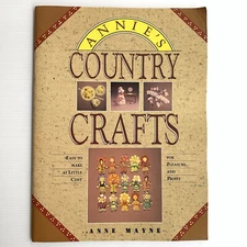 Annie’s Country Crafts By Anne Mayne Kangaroo Press Softcover Book 1990