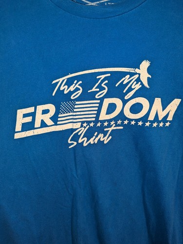 Grunt Style Club This Is My Freedom Shirt Mens XL Blue Cotton Patriotic USA Club