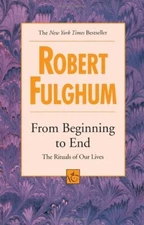 From Beginning to End: The Rit - Paperback - VERY GOOD