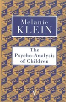The Psycho-Analysis Of Children | Melanie Klein | Taschenbuch | Englisch | 1997