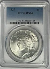 1927  PEACE DOLLAR PCGS MS 64 / SHARP WHITE COIN