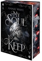 My Soul To Keep Annie Waye
