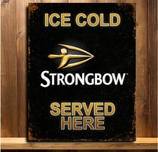 STRONGBOW Metal Plaque Vintage Retro Man Cave Bar Pub Shed  Wall Sign