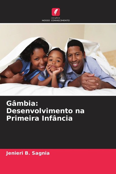Jenieri B. Sagnia | GâMbia: Desenvolvimento Na Primeira InfâNcia | Taschenbuch-image