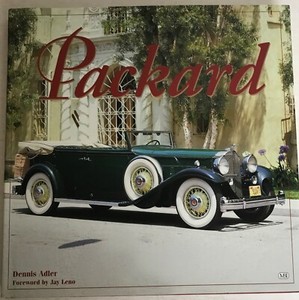 Packard by Dennis Adler-Foreward by Jay Leno