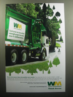 2007 Waste Management Ad - Last year we recycled enough paper
