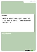 Access To Education As 'Rights' And 'Ability'. A Case Study Of Access To...