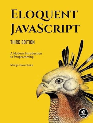 Marijn Haverbeke - Eloquent Javascript 3rd Edition   A Modern Introdu - G245z