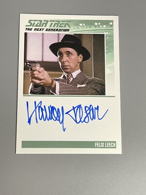 Harvey Jason 2022 Rittenhouse Star Trek The Next Generation TNG Auto Felix Leech