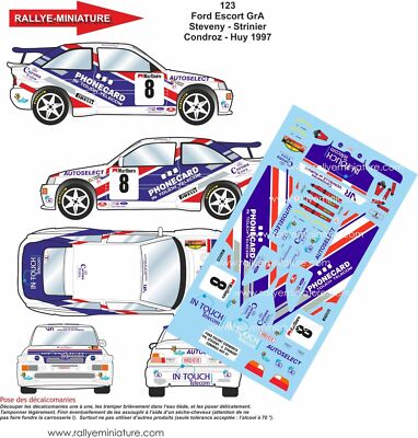 DECALS 1/18 REF 0123 FORD ESCORT STEVENY RALLYE DU CONDROZ 1997 RALLY