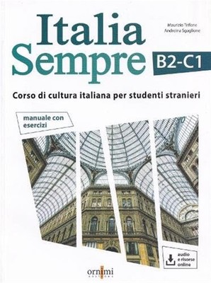 Italia Sempre (B2-C1). Italienischer Kulturkurs für ausländische Studierende. C...