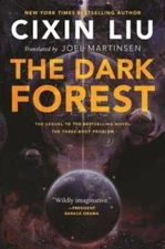 The Dark Forest (Remembrance of Earth's Past) - Paperback By Liu, Cixin - GOOD