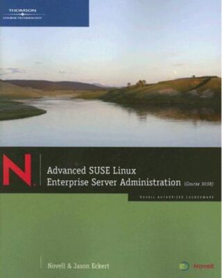 Advanced SUSE Linux Enterprise Server Administration