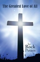 Rock Peters | The Greatest Love Of All | Taschenbuch | Englisch (2016)