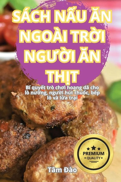 SÁCh N¿U ¿N NgoÀI Tr¿I Ng¿¿I ¿N Th¿T | Tâm ¿ào | Taschenbuch | Vietnamesisch-image