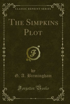 The Simpkins Plot (Classic Reprint)