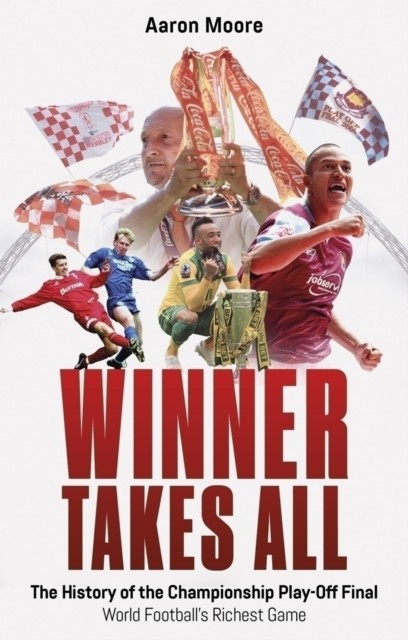 Winner Takes All by Aaron Moore (Paperback Book)
