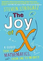 Steven Strogatz - Joy Of X A Guided Tour Of Mathematics From One To - G245Z