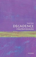 Decadence | A Very Short Introduction | David Weir | Taschenbuch | Englisch