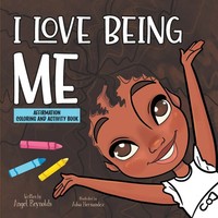 I Love Being Me Affirmation And Activity Coloring Book | Angel Reynolds | Buch