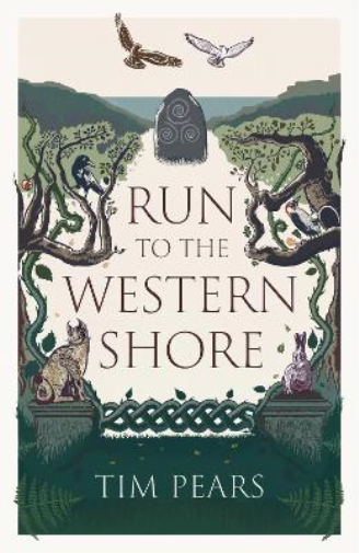 Tim Pears Run to the Western Shore (Copertina rigida)