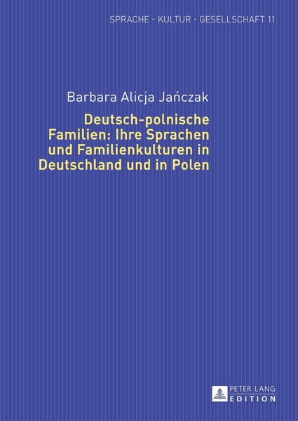 Deutsch-Polnische Familien: Ihre Sprachen Und Familienkulturen In Deutschland Un-image