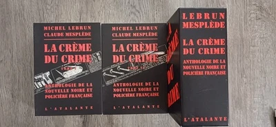 La Crème du Crime Tomes 1 & 2 - Michel Lebrun/ Claude Mesplède - L'Atalante 1995 - Photo 1/4