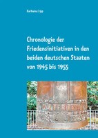 Chronologie Der Friedensinitiativen In Den Beiden Deutschen Staaten Von 1945...