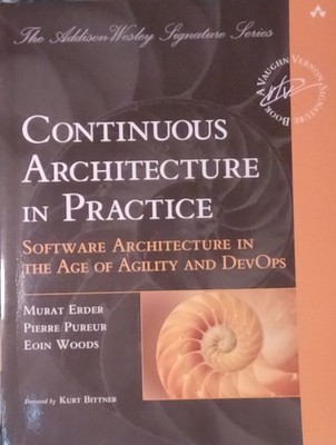 Continuous Software Architecture in Practice, agile engineering and devops