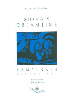 SHIVA'S DREAM TIME CD KAMALNATH J. AMBA 1997 \ BROSCHUR