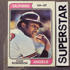 FRANK ROBINSON 1974 Topps #55 California Angels DH-OF  Fine condition, No Crease