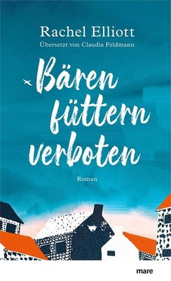 Bären füttern verboten | Rachel Elliott | deutsch | Do Not Feed the Bear