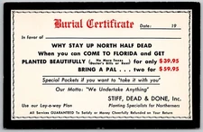 c1956 Burial Certificate Florida Humor Funny Northerner Snow Bird Postcard UNP