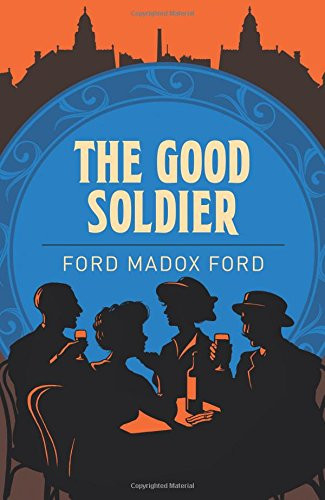 The Good Soldier.by Ford  New 9781784287047 Fast Free Shipping**