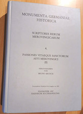MGH Scriptores Rerum Merovingicarum 4 Passion...