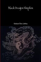 Black Dragon Ninjitsu Ron Collins Taschenbuch Kartoniert / Broschiert Englisch
