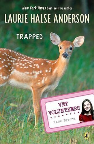 Trapped #8 (Vet Volunteers) - Paperback By Anderson, Laurie Halse - ACCEPTABLE