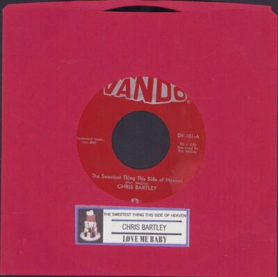 Bartley, Chris - The Sweet Thing This Side  Of Heaven Vando 101 Vinyl 45 rpm