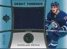 2015/16 Ultimate Collection DT-NP Nicolas Petan Debut Threads Jersey Insert