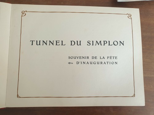 Rarissimo libro CHEMINS DE FER FEDERAUX TUNNEL DU SIMPLON SEMPIONE INAUGURAZIONE - Foto 2 di 12