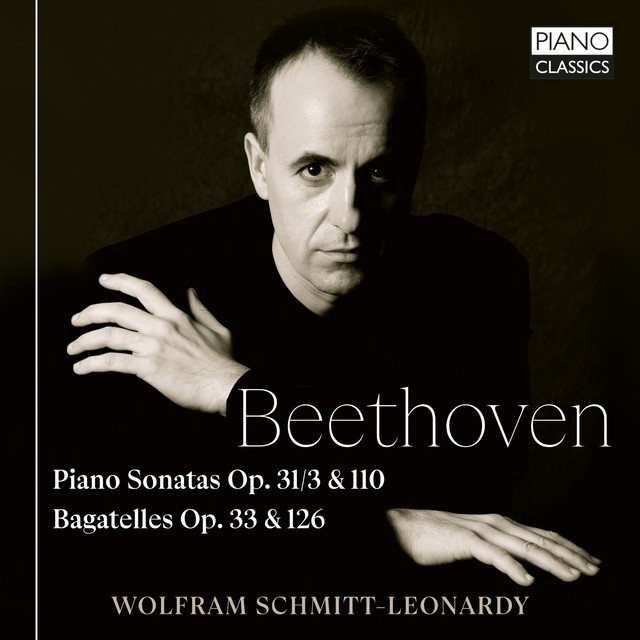 PCL10337 Wolfram Schmitt-Leonardy Beethoven: Piano Sonatas, Op. 31/3 & 110