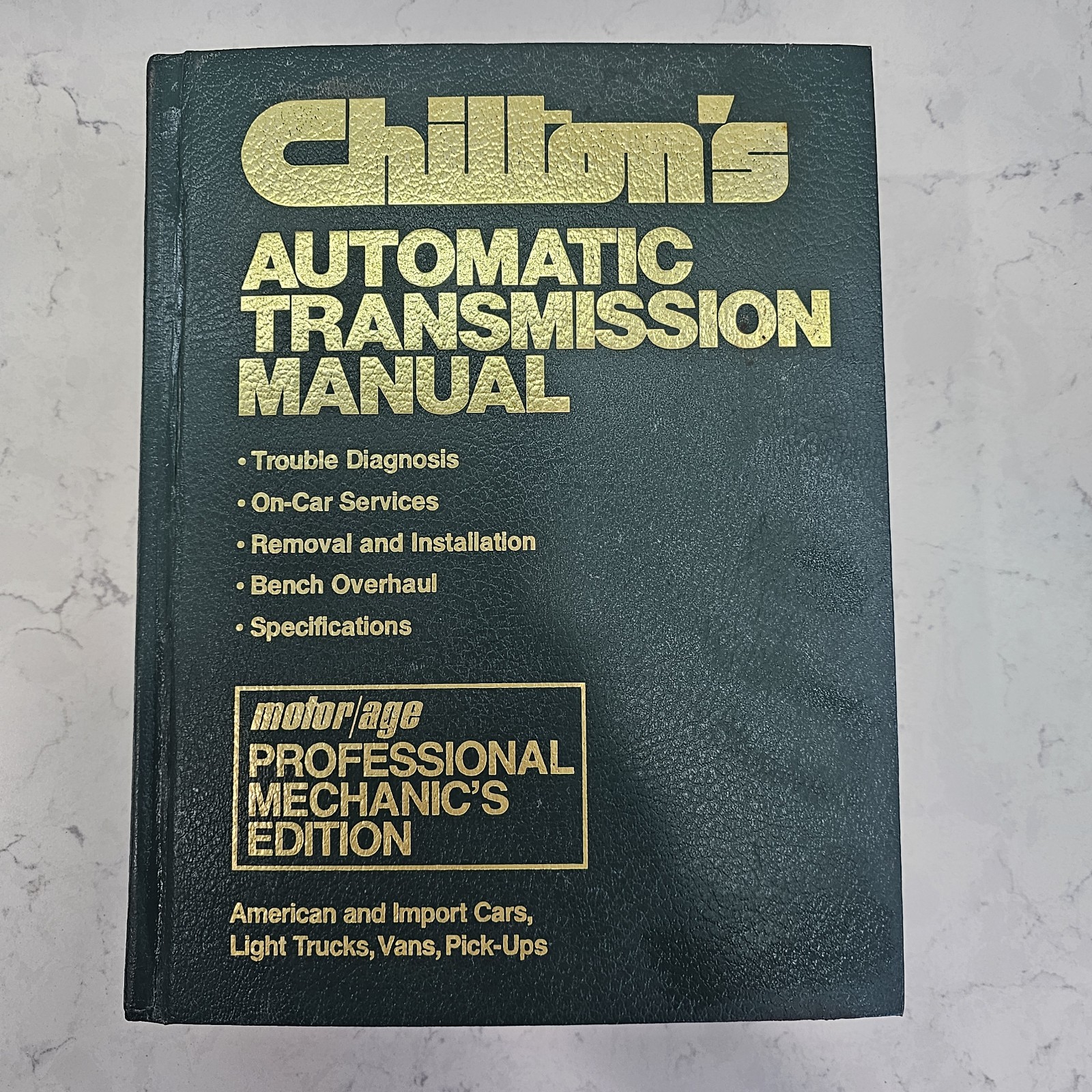 Chiltons Automatic Transmission Repair Manual #6927 US & Import Cars Vans Trucks