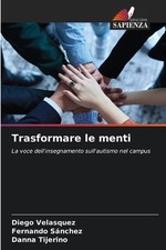 Trasformare le menti by Diego Velasquez (Italian) Paperback Book