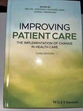 Improving Patient Care: The Implementation Of...