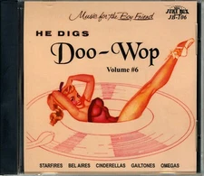 He Digs Doo Wop Vol 6 - CD