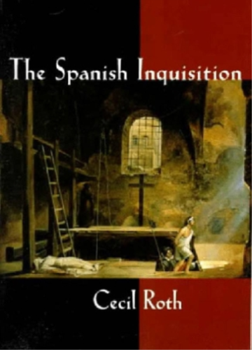 Cecil Roth The Spanish Inquisition (Tascabile) - Afbeelding 1 van 1